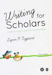 Writing For Scholars Av Lynn P. Nygaard