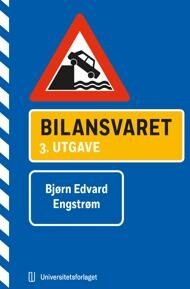 Bilansvaret Av Bjørn Edvard Engstrøm