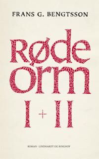 Bengtsson Frans G. Røde orm I + II