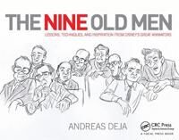 The Nine Old Men: Lessons, Techniques, And Inspiration From Disney'S Great Animators Av Andreas Deja