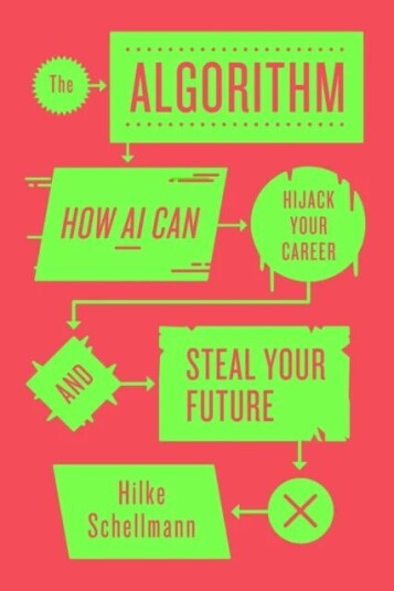 The Algorithm Av Hilke Schellmann