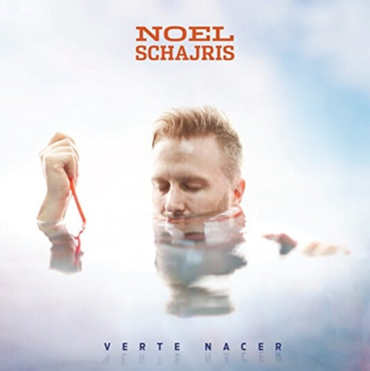 Noel Schajris Verte Nacer CD