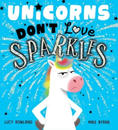 Unicorns Don'T Love Sparkles (Pb) Av Lucy Rowland