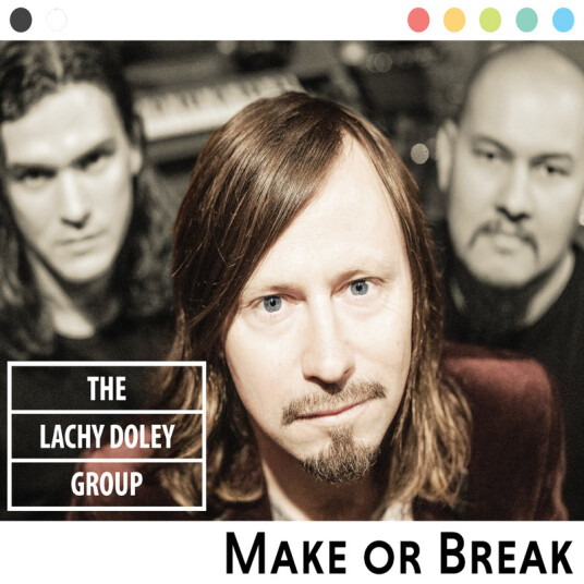 Lachy Group Doley Make Or Break CD