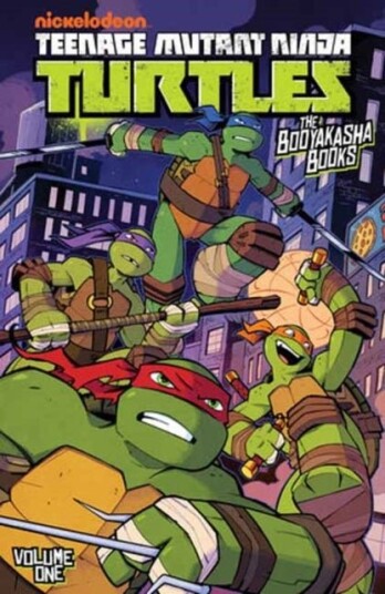 Teenage Mutant Ninja Turtles: The Booyakasha Books Vol. 1 Teenage Mutant Ninja Turtles: The Booyakasha Books Vol. 1