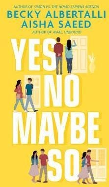 Yes No Maybe So Av Becky Albertalli, Aisha Saeed