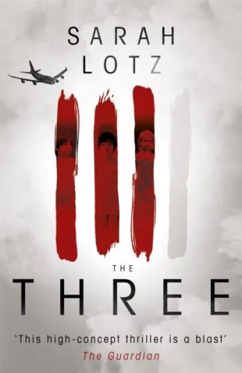 The Three Av Sarah Lotz
