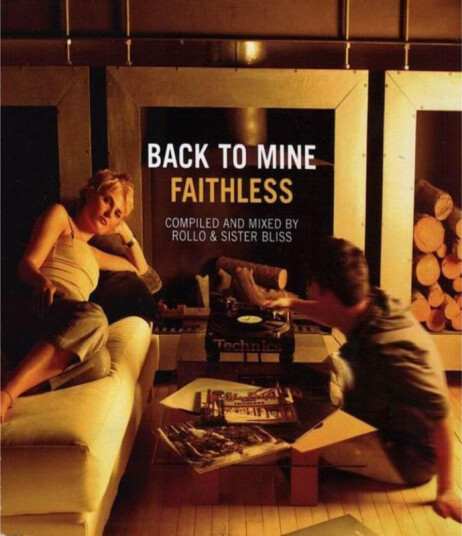 Back To Mine: Faithless