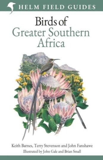 Field Guide To Birds Of Greater Southern Africa Av Terry Stevenson, John Fanshawe, Keith Barnes
