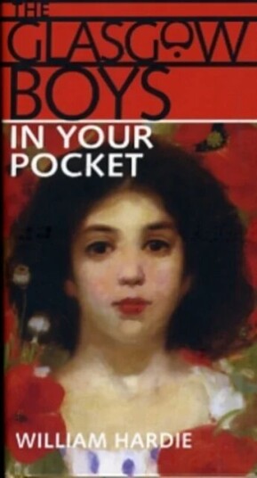 Glasgow Boys In Your Pocket Av William R. Hardie