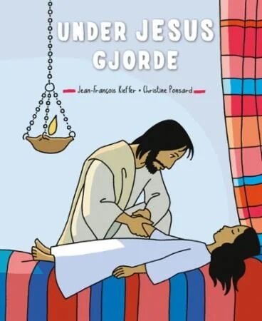 Under Jesus Gjorde Av Christine Ponsard Under Jesus Gjorde Av Christine Ponsard