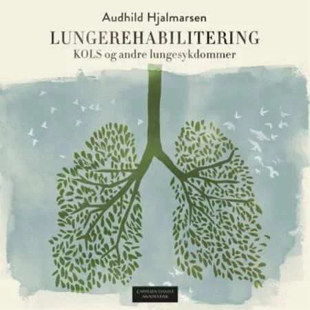 Lungerehabilitering Av Audhild Hjalmarsen