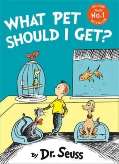 What Pet Should I Get? av Dr. Seuss What Pet Should I Get? av Dr. Seuss