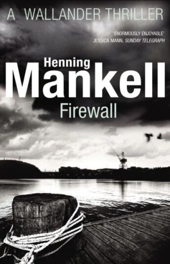 Firewall Av Henning Mankell Firewall Av Henning Mankell