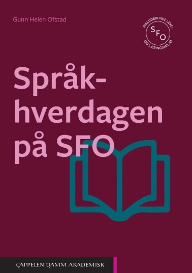 Språkhverdagen På Sfo Av Gunn Helen Ofstad