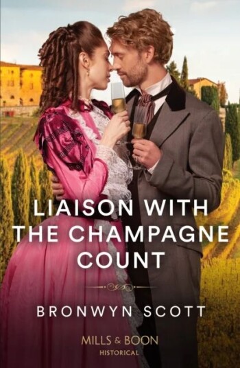Liaison With The Champagne Count Av Bronwyn Scott