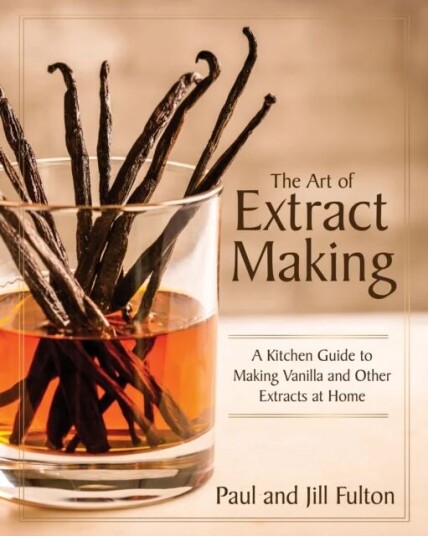 The Art Of Extract Making Av Paul Fulton, Jill Fulton The Art Of Extract Making Av Paul Fulton, Jill Fulton