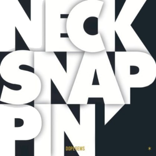 Dope Gems Necksnappin CD