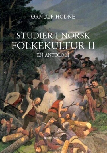 Studier I Norsk Folkekultur Av Ørnulf Hodne