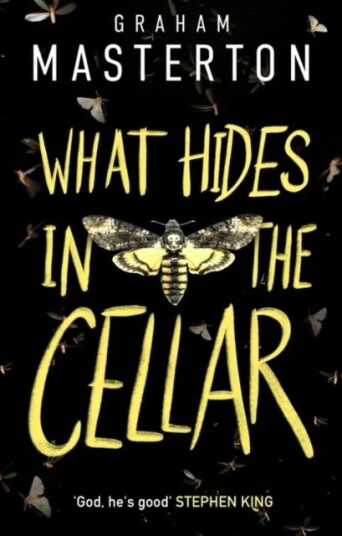 What Hides In The Cellar Av Masterton Graham Masterton What Hides In The Cellar Av Masterton Graham Masterton