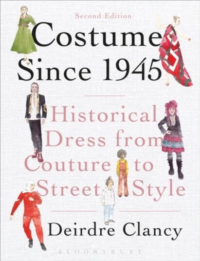 Costume Since 1945 Costume Since 1945