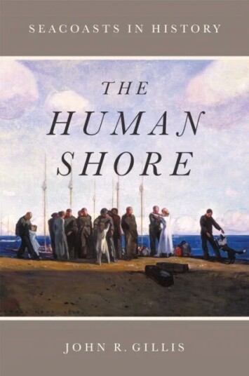 The Human Shore Av John R. Gillis The Human Shore Av John R. Gillis