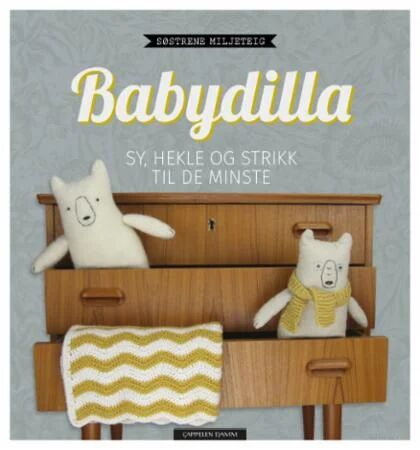 Babydilla Av Ellen-Marie Miljeteig, Margrethe Miljeteig