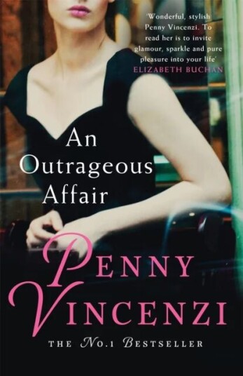 An Outrageous Affair Av Penny Vincenzi