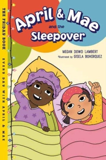 April & Mae and the Sleepover  The Friday Book