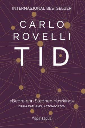 Tid av Carlo Rovelli - En Reise for å Forstå Tidens Mysterium