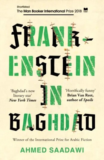 Frankenstein In Baghdad Av Ahmed Saadawi