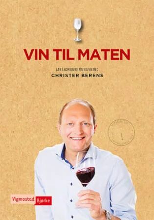 Vin Til Maten Av Christer Berens
