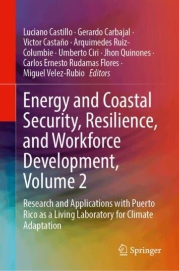 Energy and Coastal Security Resilience and Workforce Development Volume 2 Energy and Coastal Security Resilience and Workforce Development Volume 2