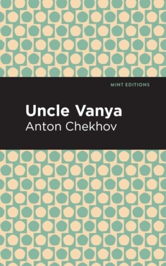 Uncle Vanya Uncle Vanya