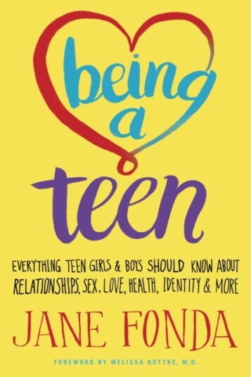 Being A Teen Av Jane Fonda