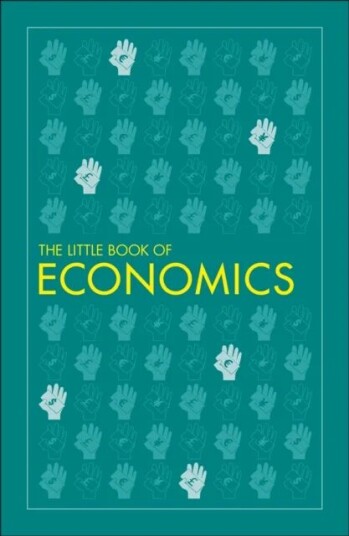 The Little Book Of Economics Av Dk