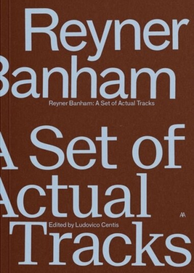 Reyner Banham Reyner Banham