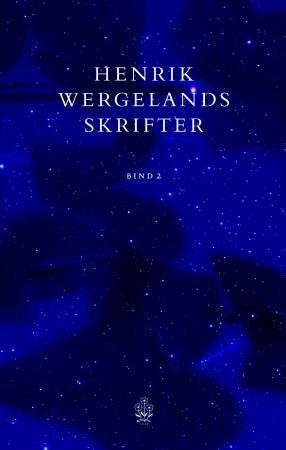 Henrik Wergelands Skrifter Av Henrik Wergeland