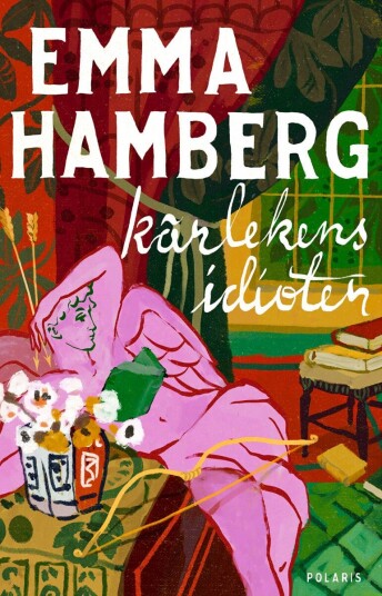Kärlekens idioter Kärlekens idioter