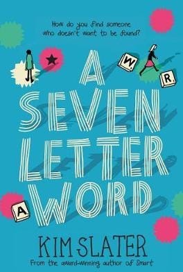 A Seven-Letter Word Av Kim Slater