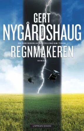 Regnmakeren Av Gert Nygårdshaug