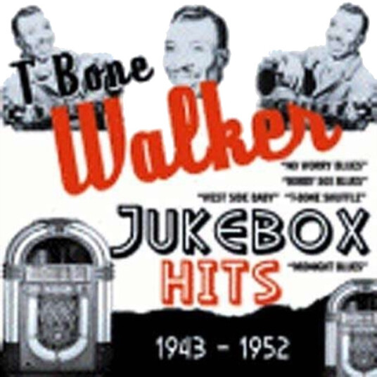 TBone Walker Jukebox Hits CD TBone Walker Jukebox Hits CD