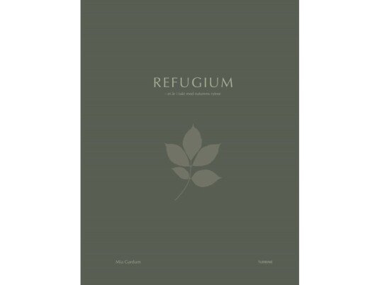 Refugium | Mia Gardum | Språk: Dansk
