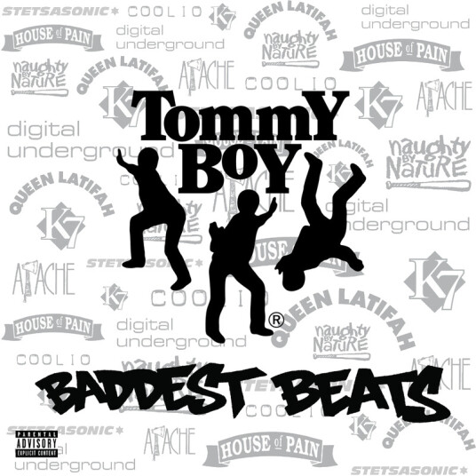 Tommy Boy's Baddest Beats
