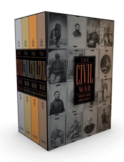 The Civil War Told By Those Who Lived It  A Library of America Boxed Set