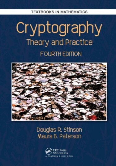 Cryptography Av Douglas Robert Stinson, Maura Paterson
