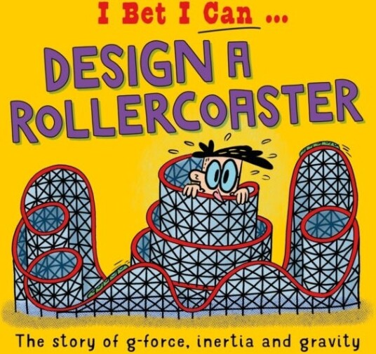 I Bet I Can: Design a Rollercoaster