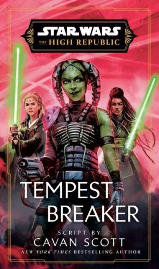 Star Wars: Tempest Breaker  The High Republic