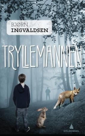 Tryllemannen Av Bjørn Ingvaldsen