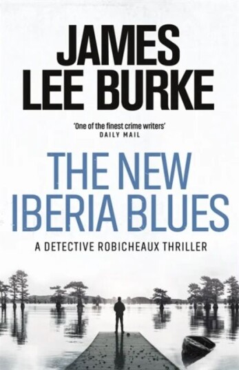 The New Iberia Blues Av James Lee Burke